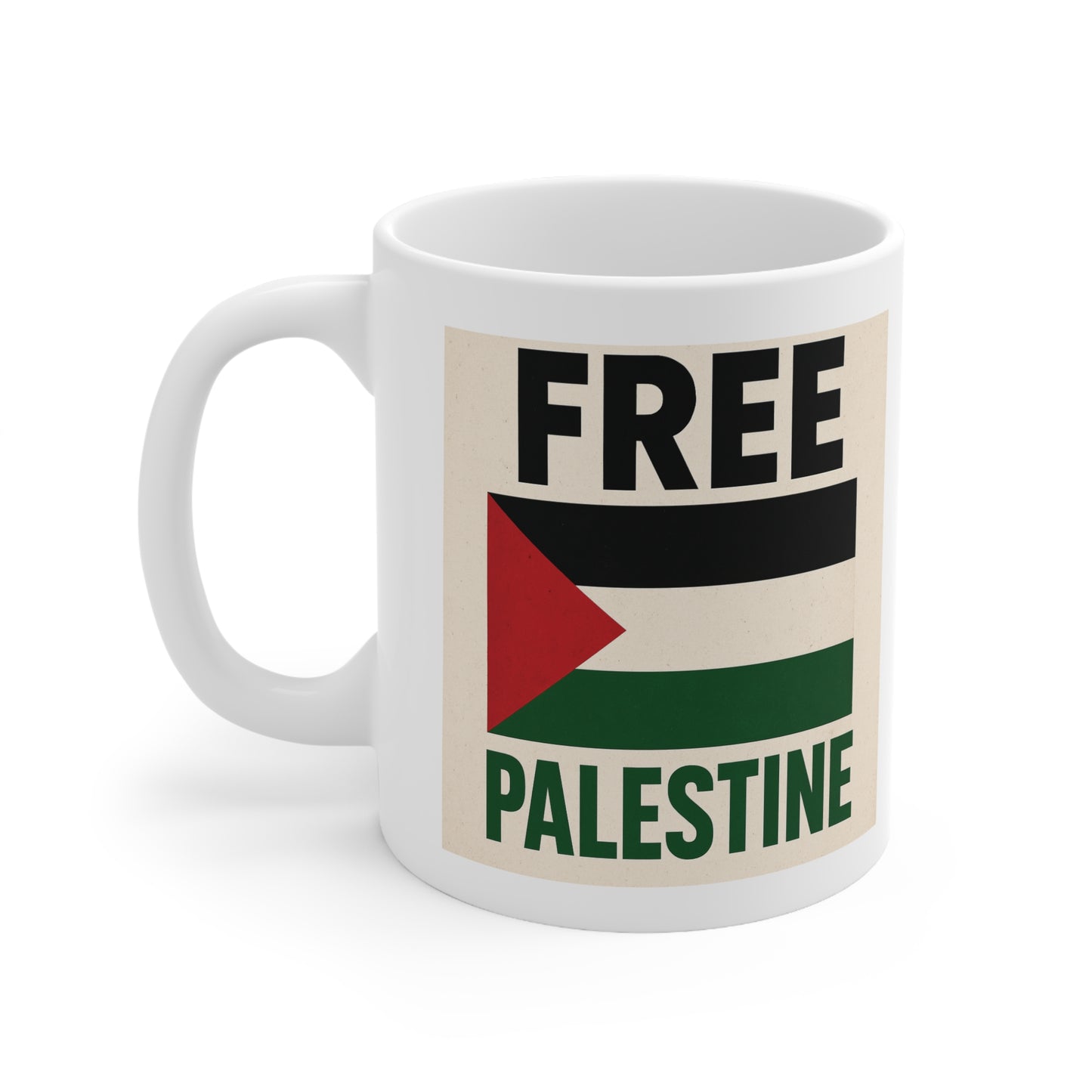 Free Palestine Ceramic Coffee Cup - Empowering Mug for Activists, Social Justice Supporters, Gift for Protester, 11oz or 15oz